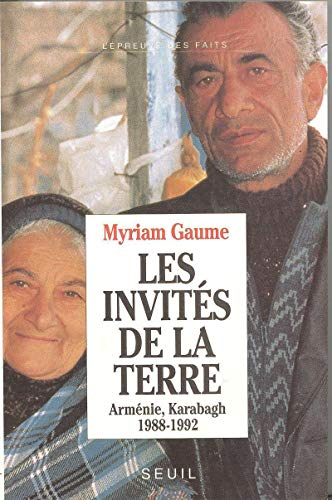 Les Invités de la terre : Arménie, Karabakh, 1988-1992