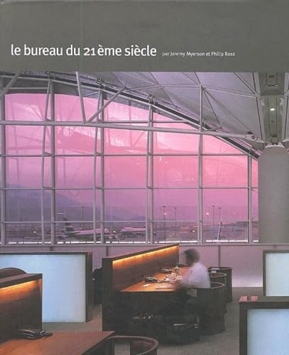 Le Bureau du 21ème siècle