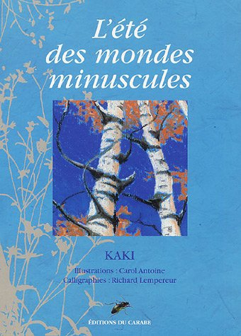 L'été des mondes minuscules
