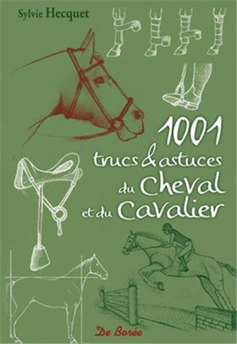 1.001 trucs & astuces du cheval et du cavalier