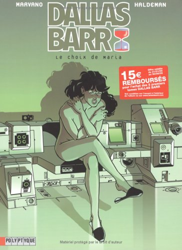 Dallas Barr. Vol. 2. Le choix de Maria