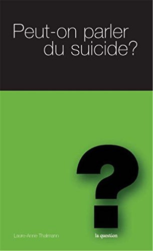 Peut-on parler du suicide ?