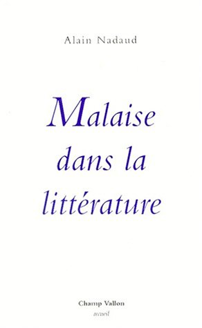 Malaise dans la littérature