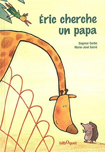 Eric cherche un papa