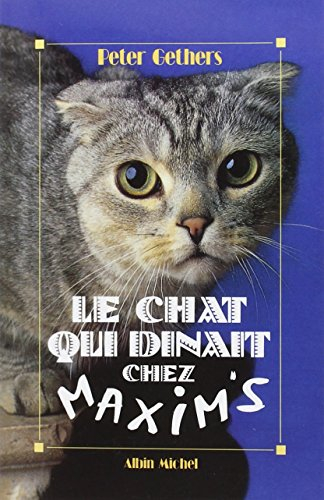 le chat qui dînait chez maxim's