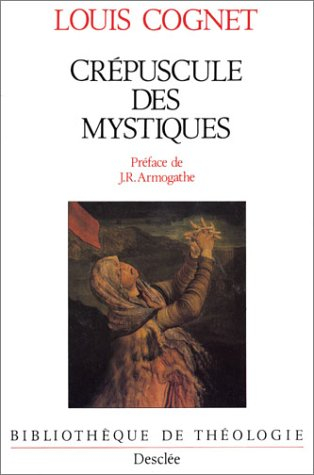 Crépuscule des mystiques