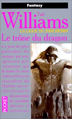 l'arcane des épées, tome 1 : la ligue du parchemin, volume 1 : le trône du dragon
