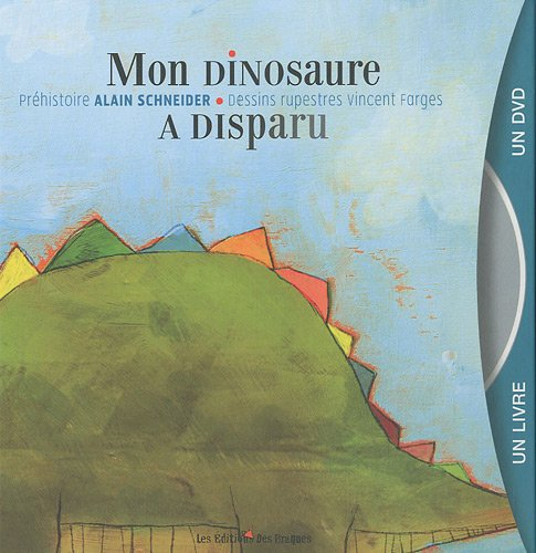 Mon dinosaure a disparu