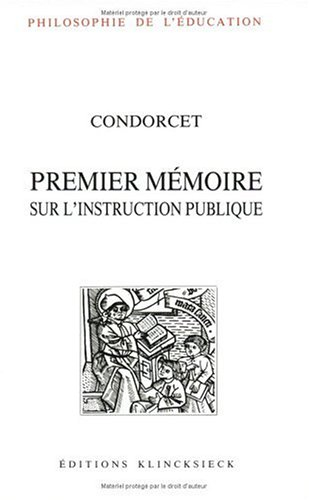 premier mémoire sur l'instruction publique : "nature et objet de l'instruction publique"