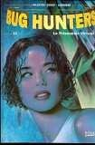 Bug hunters. Vol. 1. Le prisonnier du virtuel
