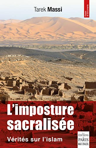 La violence sacralisée : l'islam mis à nu : essai