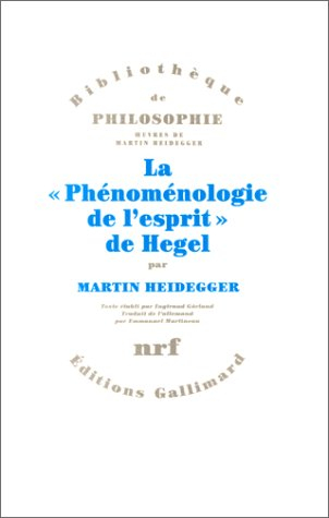 La Phénoménologie de l'esprit de Hegel