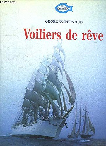 Voiliers de rêve