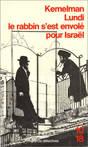 Lundi, le rabbin s'est envolé pour Israël