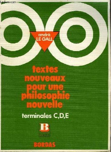 textes nouveaux pour une philosophie nouvelle