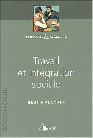 Travail et intégration sociale