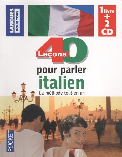 40 leçons pour parler l'italien