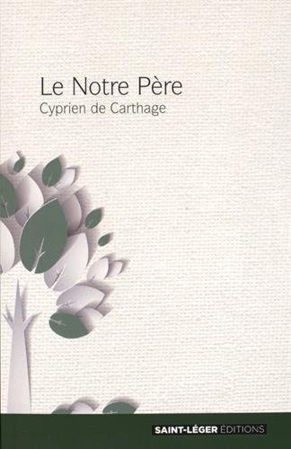 Le Notre Père
