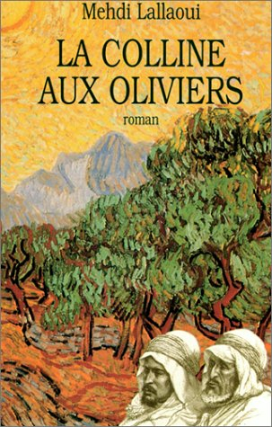 La colline aux oliviers