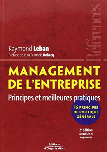 Le management des entreprises : principes et meilleures pratiques