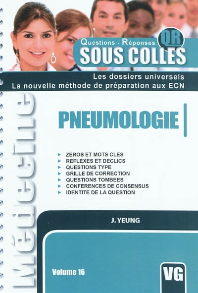 Pneumologie : zéros et mots clés, réflexes et déclics, questions type, grille de correction, questio