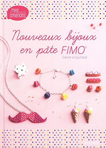 Nouveaux bijoux en pâte Fimo