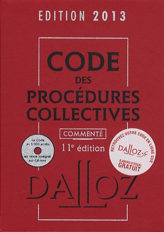 Code des procédures collectives 2013, commenté