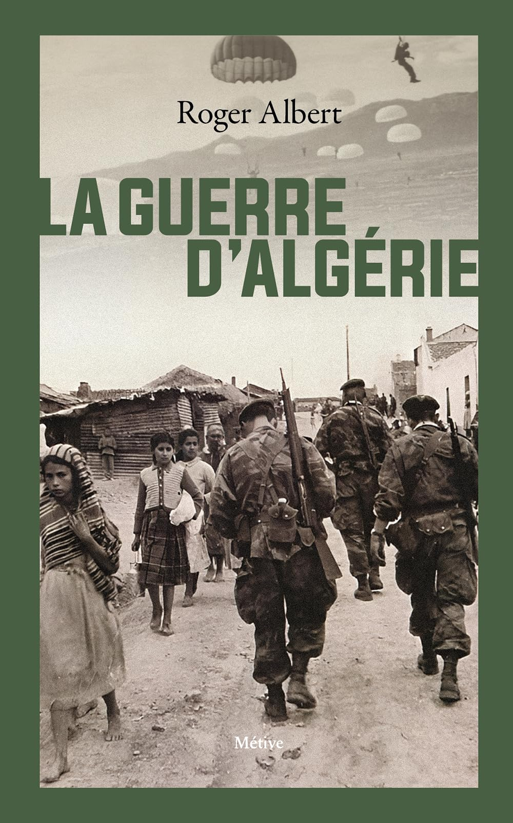 La guerre d'Algérie : l'immense gâchis