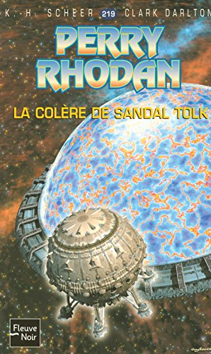La colère de Sandal Tolk