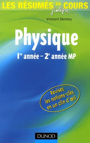 Les résumés du cours de physique 1re année-2e année MP