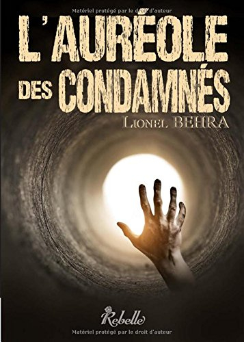 L'auréole des condamnés