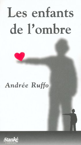 les enfants de l'ombre