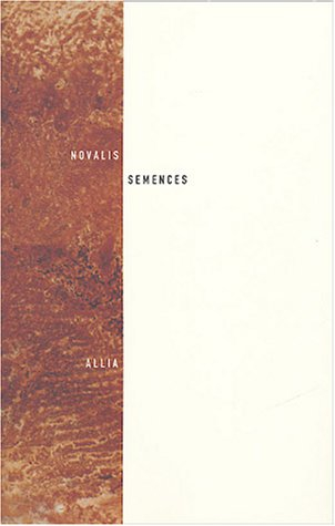 Oeuvres philosophiques complètes. Vol. 2. Semences