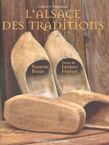 L'Alsace des traditions