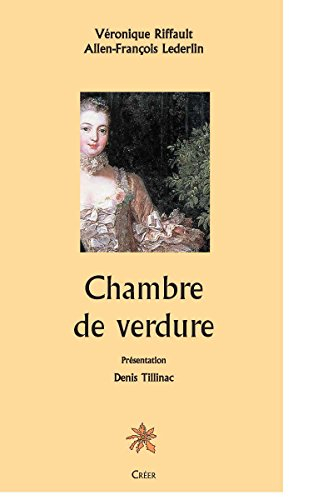 Chambre de verdure