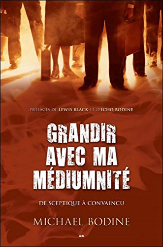 Grandir avec ma médiumnité : de sceptique à convaincu