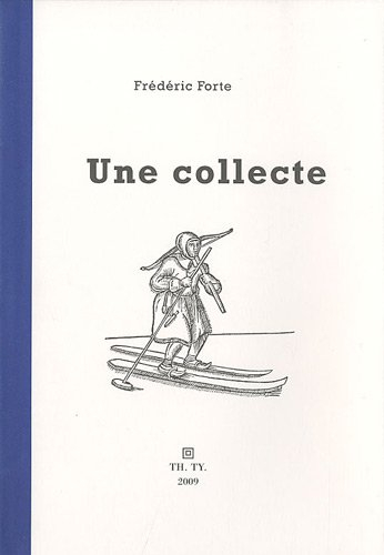 Une collecte