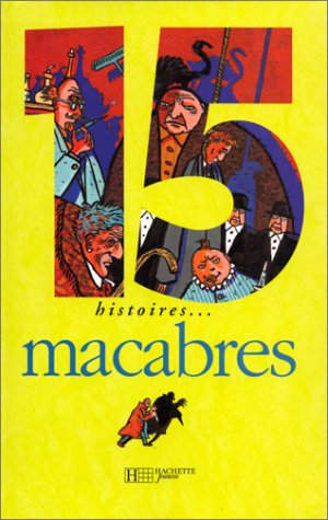 15 histoires macabres