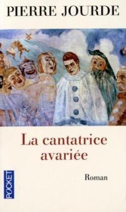 La cantatrice avariée : roman avec accompagnement d'orchestre