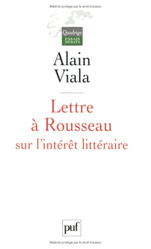 Lettre à Rousseau sur l'intérêt littéraire