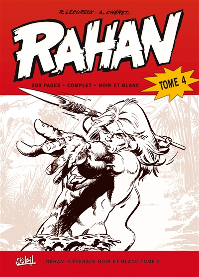 Rahan : intégrale noir et blanc. Vol. 4