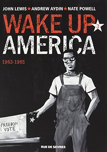 Wake up America. Vol. 3. 1963-1965