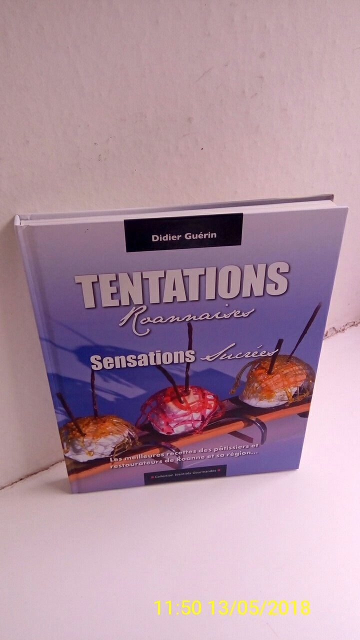Tentations roannaises: Sensations sucrées
