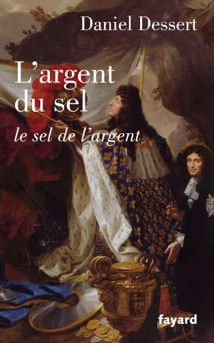 L'argent du sel : le sel de l'argent