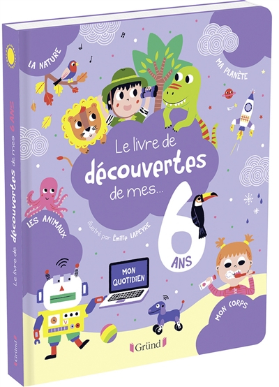 Le livre de découvertes de mes 6 ans