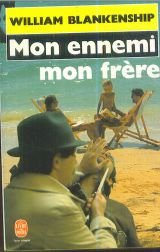 Mon ennemi, mon frère