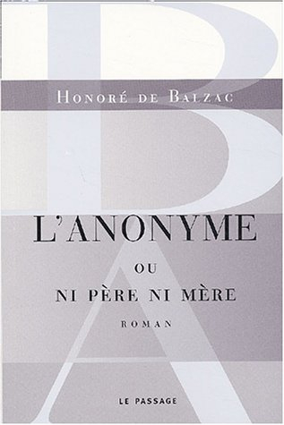 L'anonyme ou Ni père, ni mère
