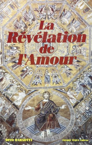 La révélation de l'amour