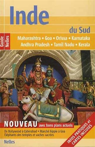 Inde du Sud : Maharashtra, Goa, Orissa, Karnataka, Andhra Pradesh, Tamil Nadu, Kerala