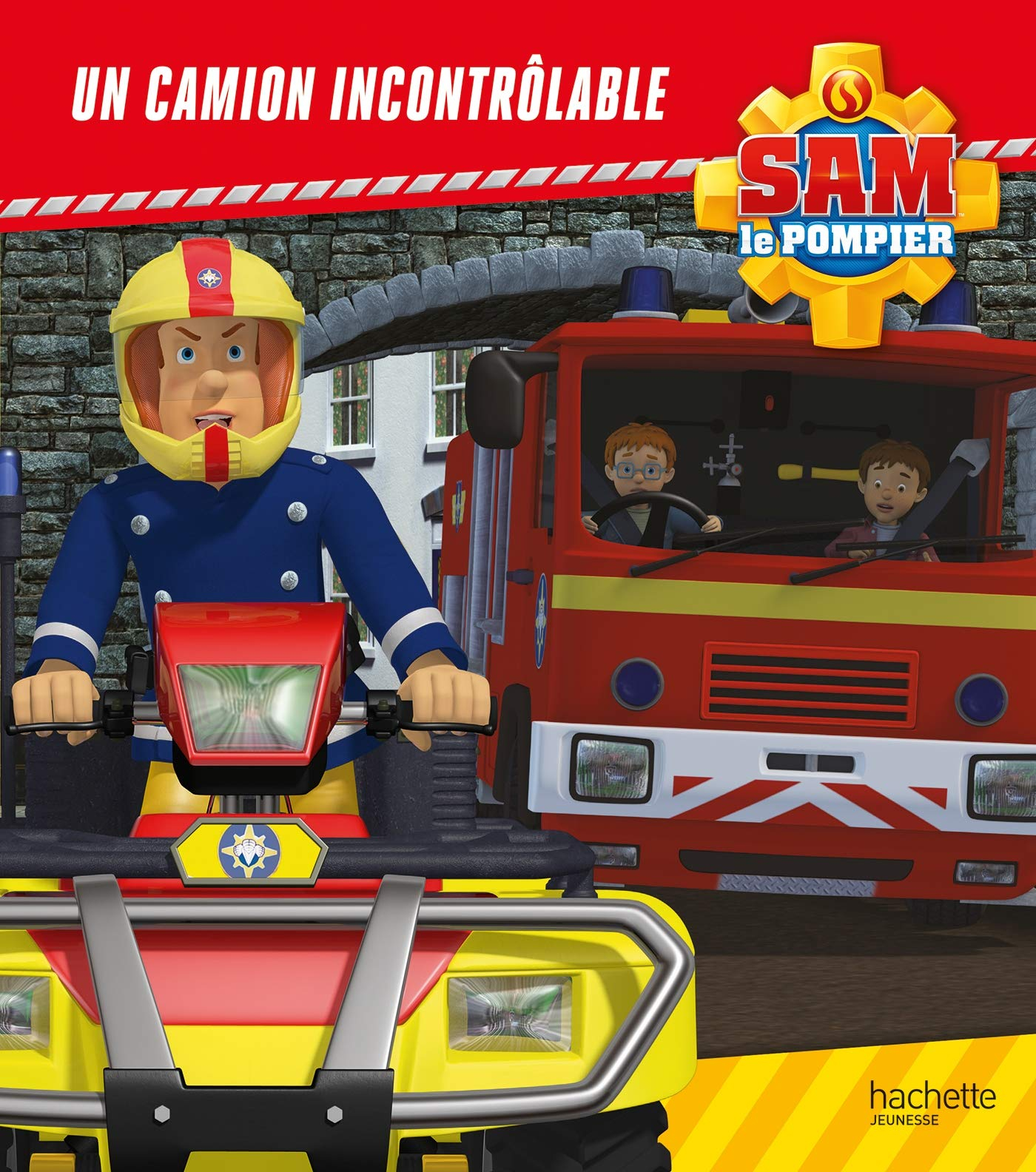 Sam le pompier. Un camion incontrôlable